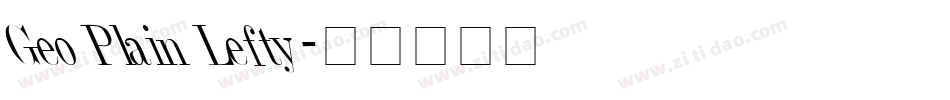Geo Plain Lefty字体转换